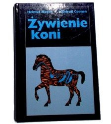 Żywienie koni. H.Meyer, M. Coenen