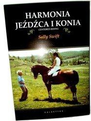 Harmonia jeźdźca i konia. Sally Swift