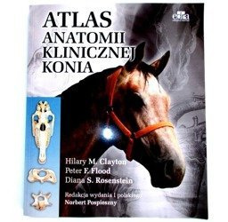 Atlas Anatomii Klinicznej Konia