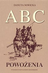 ABC Powożenia. Danuta Nowicka