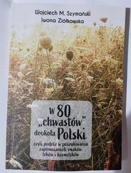 W 80 chwastów dookoła Polski