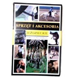 Sprzęt i akcesoria jeździeckie. Carolyn Henderson