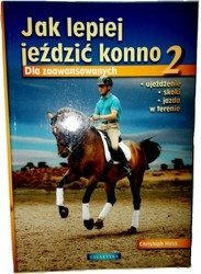 Jak lepiej jeździć konno cz. 2. Ch. Hess